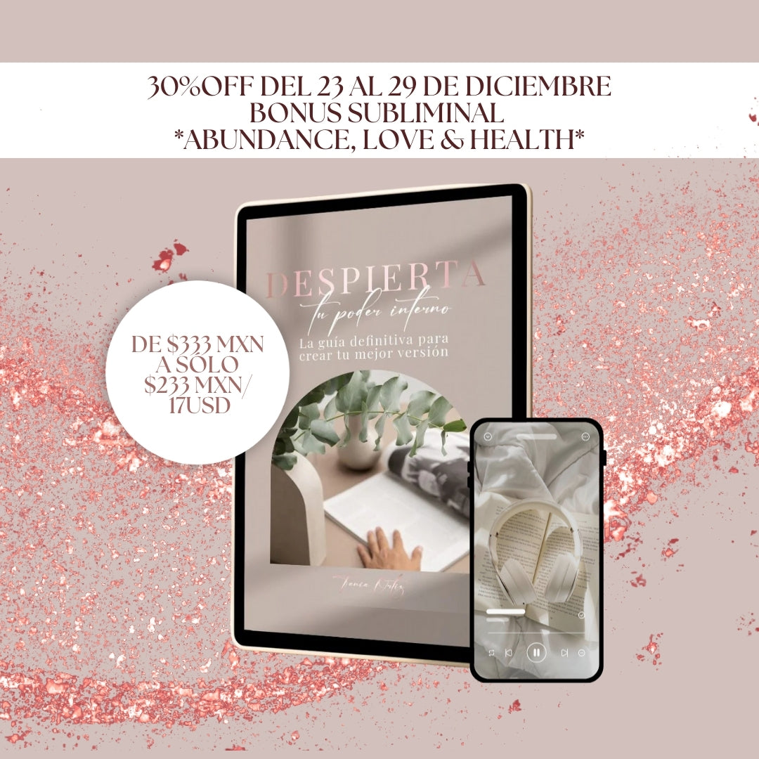 Promoción Ebook Despierta tu poder interno + Bonus Subliminal Abundance, Love, Health