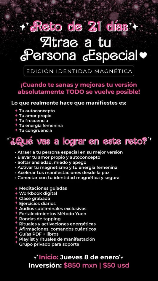 Reto 21 dias identidad magnetica para atraer a tu persona especial