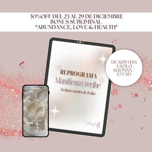 Promoción Ebook Reprograma, Manifiesta y Recibe + Bonus Subliminal Abundance, Love, Health
